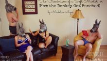 Ivy Theatre Company - The Feminism of a Soft Merlot or How the Donkey Got Punched